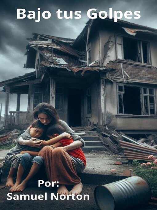 Title details for Bajo tus Golpes by SAMUEL NORTON - Available